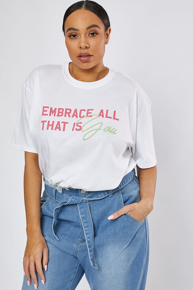 CURVE WHITE EMBRACE ALL THAT IS YOU T SHIRT